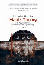 Series on Concrete and Applicable Mathematics 23 - Introduction to Matrix Theory