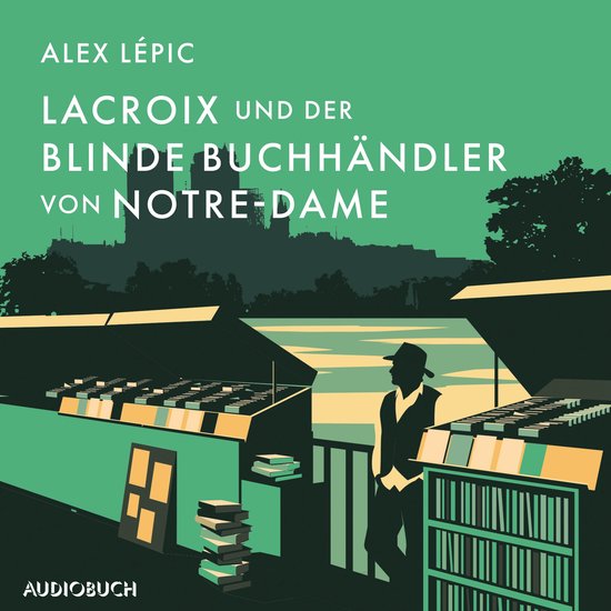 Lacroix und der blinde Buchhändler von Notre-Dame - cover