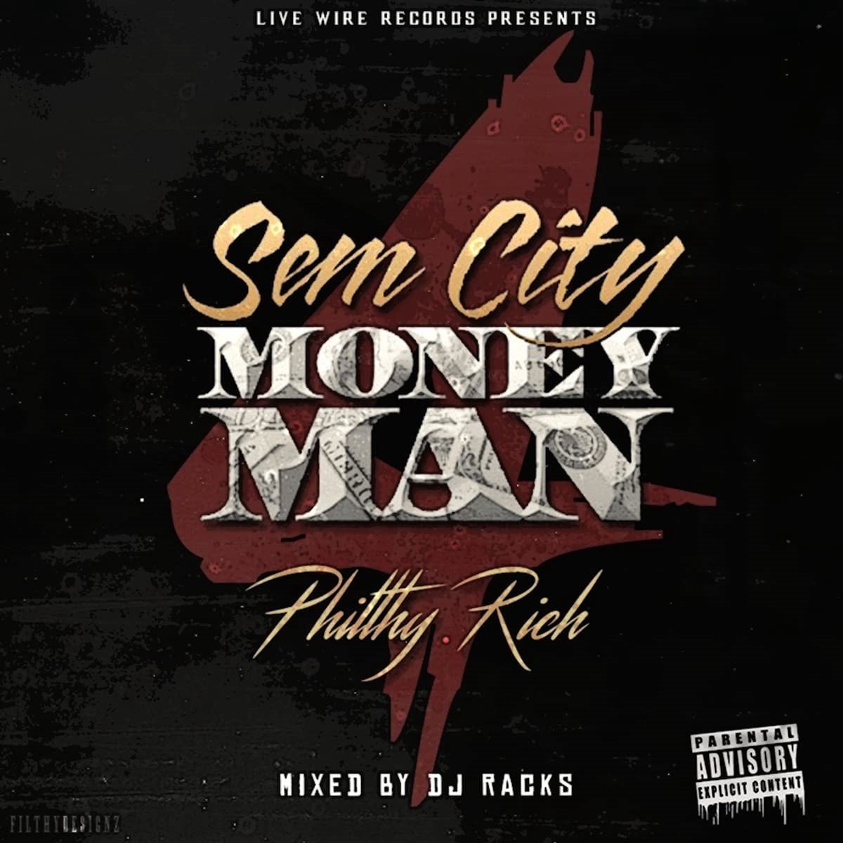 Philthy Rich - Sem City Money Man 4 (CD)