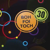 Boh Foi Toch - 30 Jaor (Audio DVD)