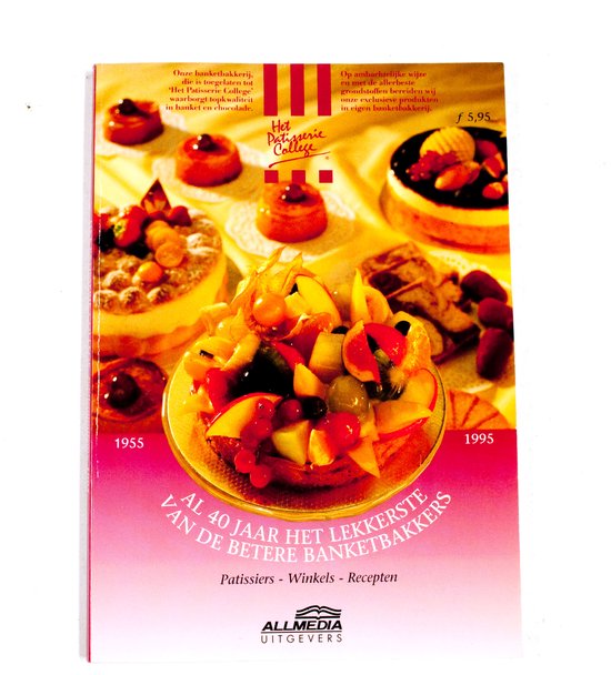 1995 Het patisserie college