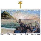 Wu Lyf - Go Tell Fire To The Mountain (LP) (Limited Edition) (Reissue)