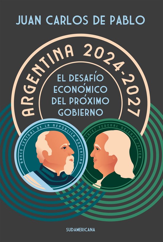 Argentina 20242027 (ebook), Juan Carlos De Pablo 9789500768603