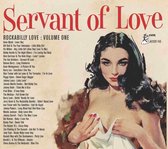 Various Artists - Rockabilly Love Vol.1- Servant Of Love (CD)