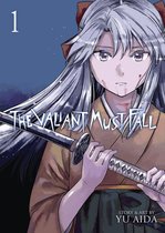 The Valiant Must Fall 1 - The Valiant Must Fall Vol. 1
