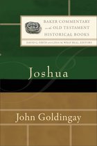 Baker Commentary on the Old Testament: Historical Books - Joshua (Baker Commentary on the Old Testament: Historical Books)