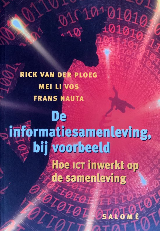 De informatiesamenleving, bij voorbeeld