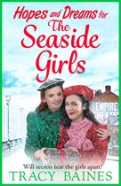 The Seaside Girls 2 - Hopes and Dreams for The Seaside Girls