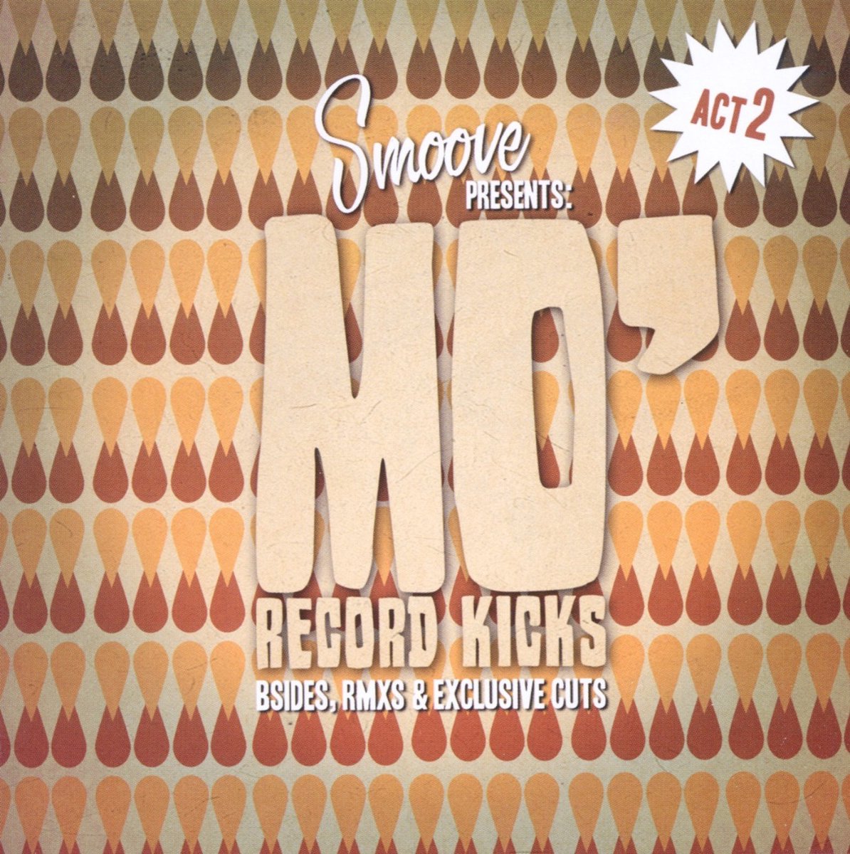 Various Artists - Smoove Presents: Mo' Record Kicks Act 2 (CD)