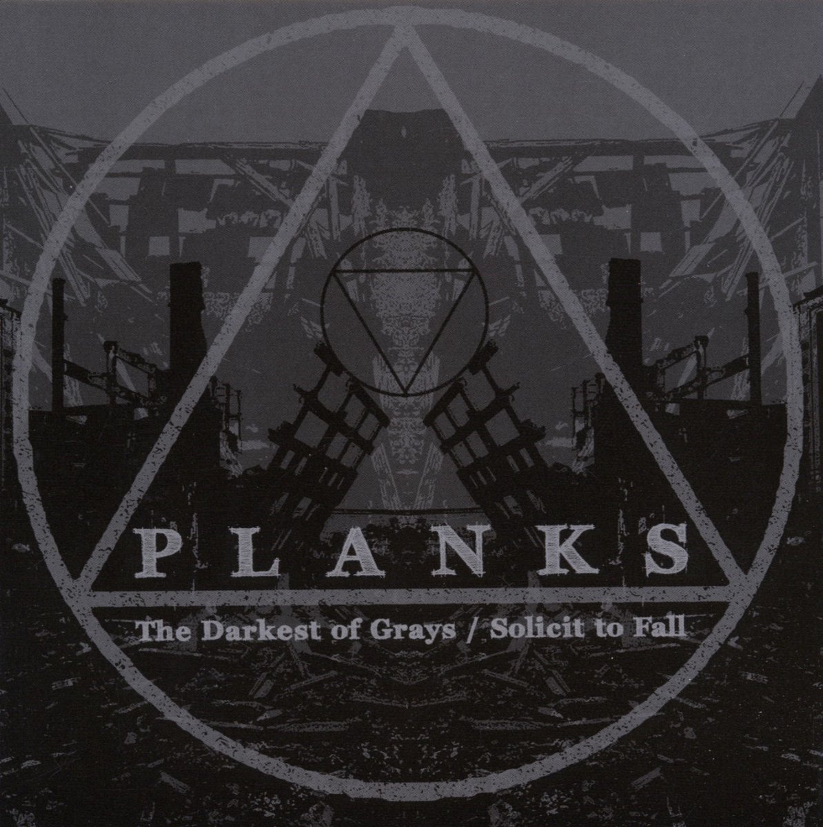 Planks - The Darkest Of Grays / Solicit To Fall (CD)