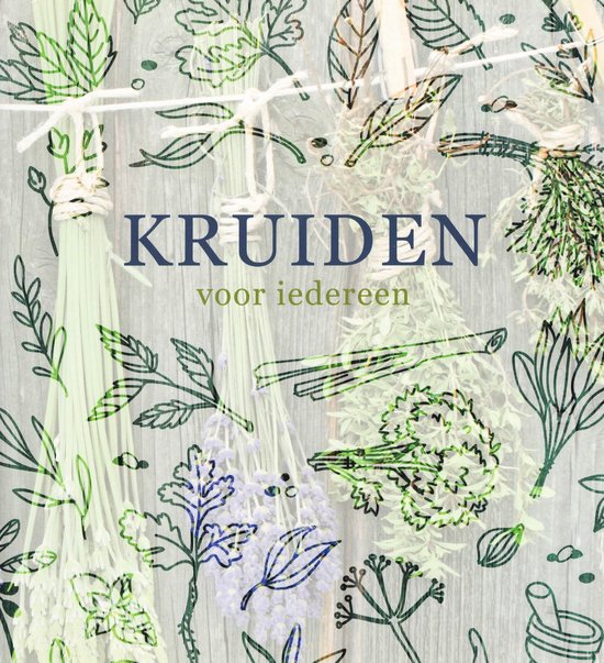 Boekomslag met de titel 'KRUIDEN voor iedereen'. Gedroogde kruiden en schetsen van bladeren.