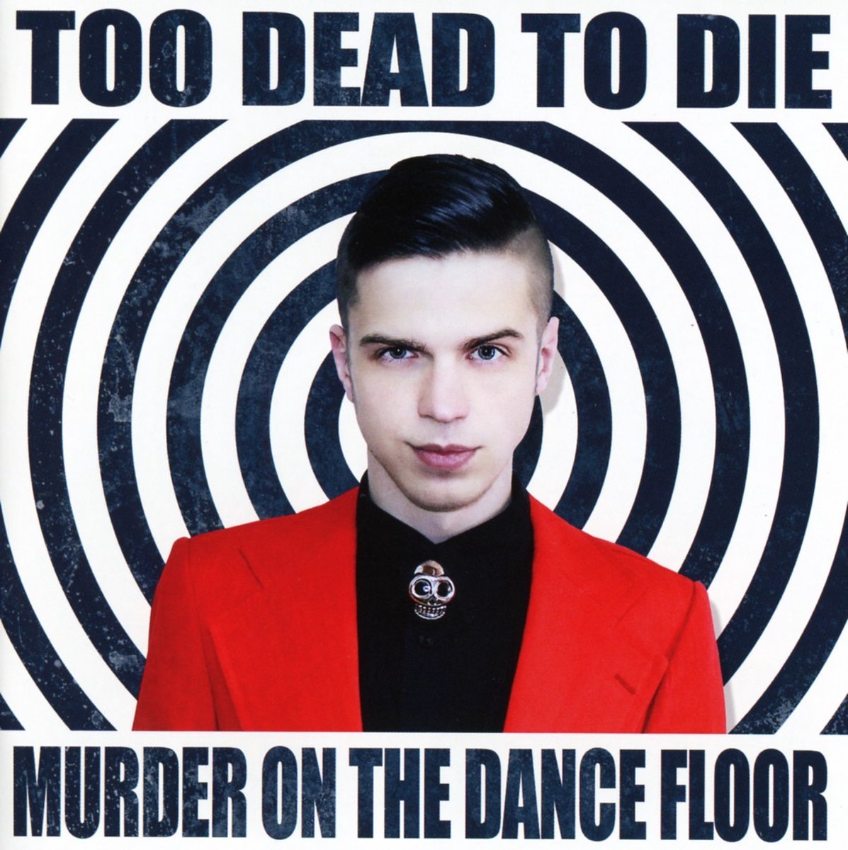 Too Dead To Die - Murder On The Dance Floor (CD)