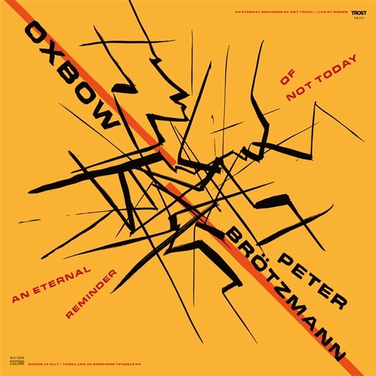 Oxbow & Peter Brotzmann - An Eternal Reminder Of Not Today - Live (CD)