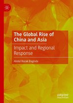 The Global Rise of China and Asia