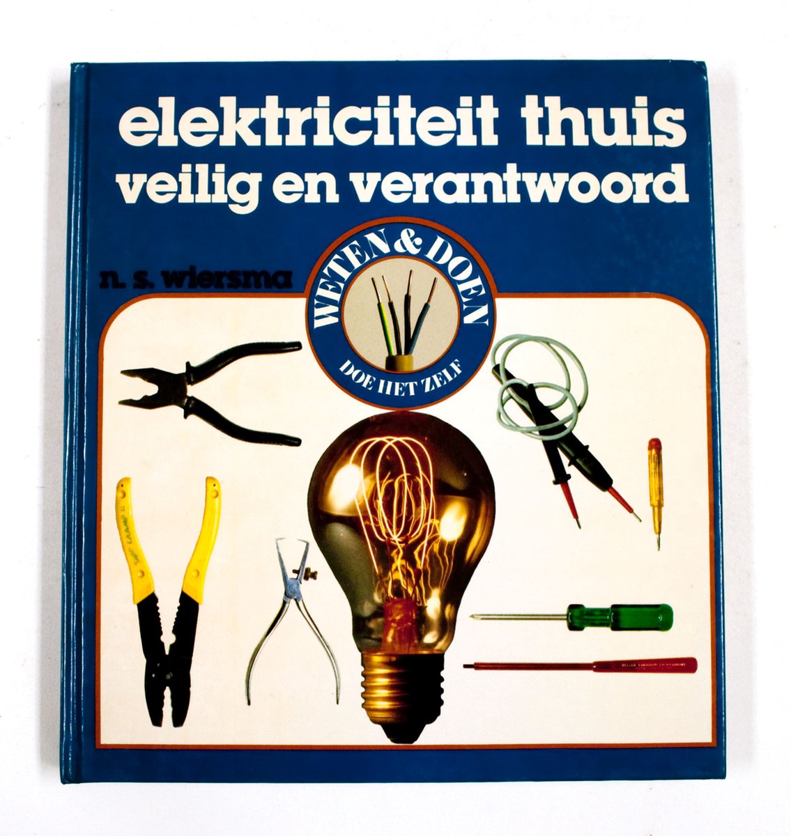 Doornen Wanneer optie Elektriciteit thuis veilig en verantwoord, J.T. Wiersma | 9789062483044 |  Boeken | bol.com