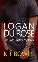 The Hana Du Rose Mysteries 0.1 - Logan Du Rose