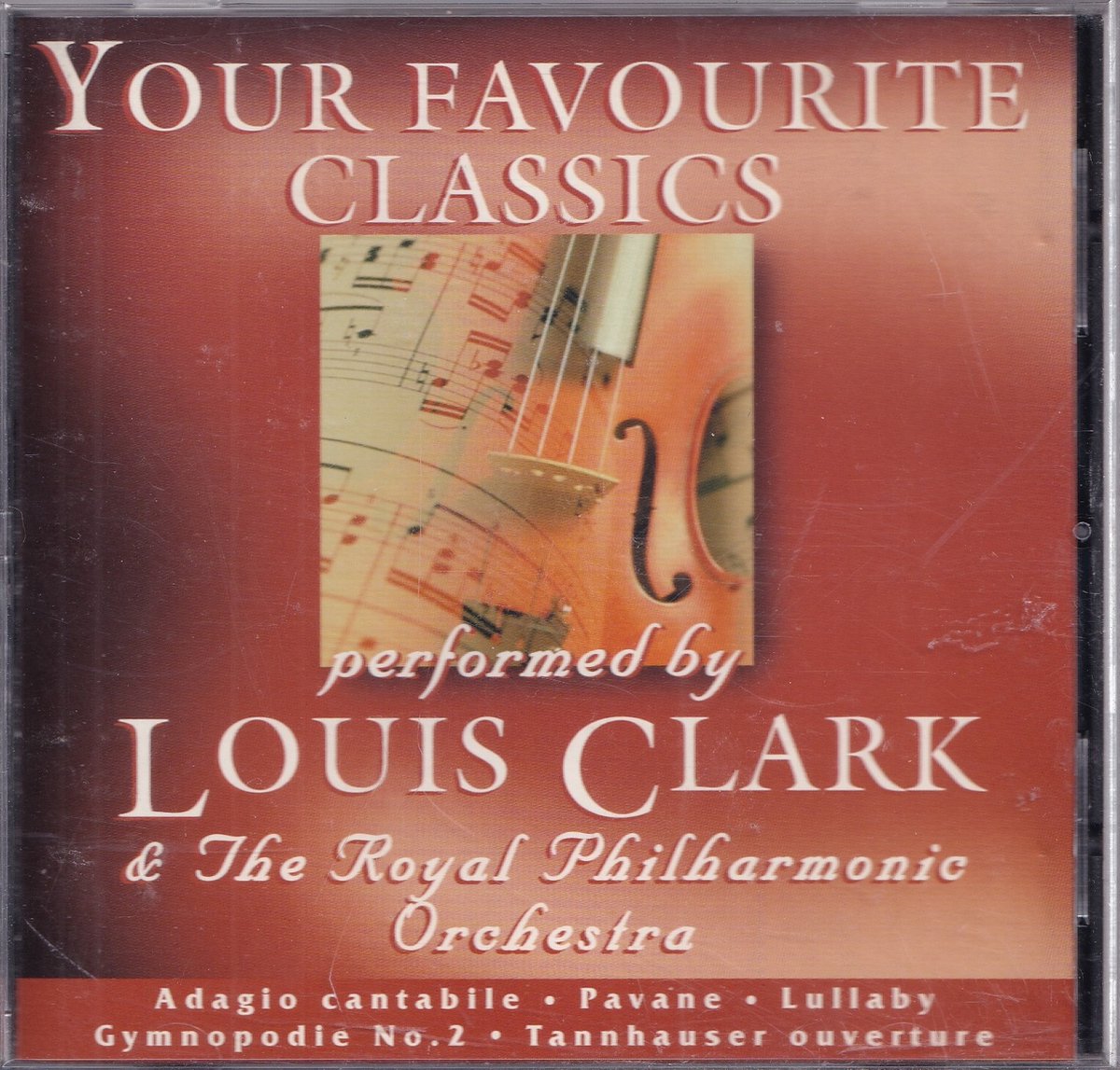 Your Favourite Classics - Louis Clark / The Royal Philh. Orchestra
