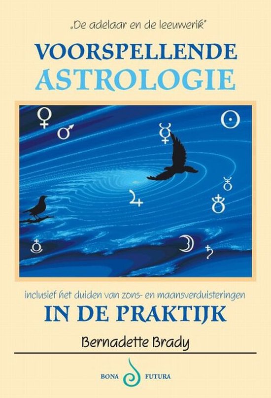 Cover van het boek 'Voorspellende astrologie in de praktijk' van Bernadette Brady