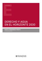 Estudios - Derecho y Agua en el Horizonte 2030