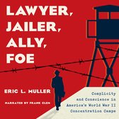 Lawyer, Jailer, Ally, Foe