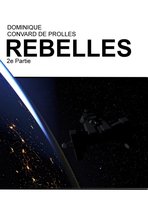 REBELLES 2 - REBELLES