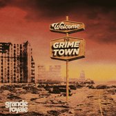 Grande Royale - Welcome To Grime Town (CD)