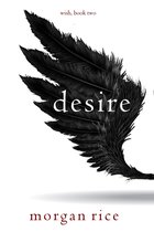 Wish 2 - Desire (Wish, Book Two)