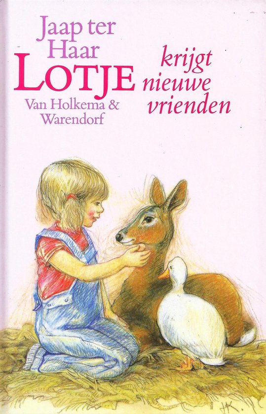 Een meisje in een tuinbroek en rood shirt aait een hertje, met een eendje ernaast. De titel luidt 'Lotje krijgt nieuwe vrienden'.