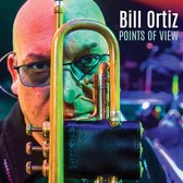 Bill Ortiz - Points Of View (CD)