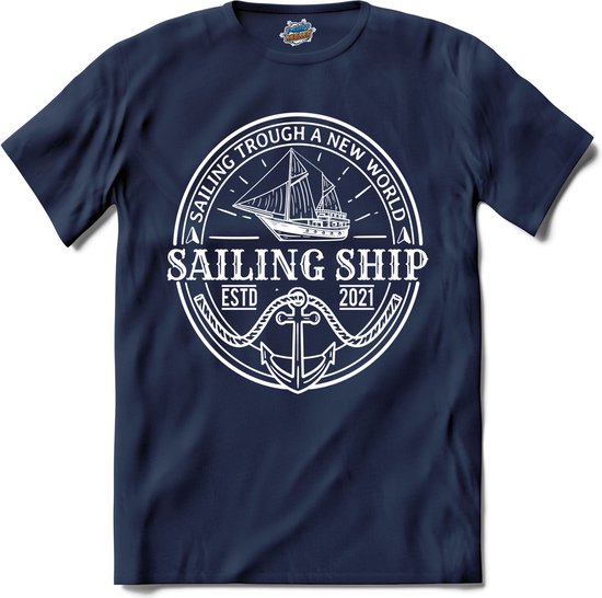 Sailing Trough A New World | Wind zeilen - Boot - Zeilboot - T-Shirt - Unisex - Navy Blue - Maat M