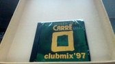 CARRE CLUBMIX 97 von ROBIN S / KEEP COOL / GALA / FUSE