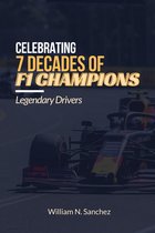 Celebrating 7 Decades of F1 Champions