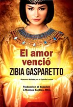 Zibia Gasparetto & Lucius - El Amor Venció