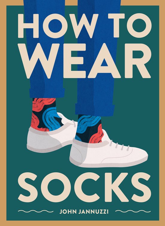 How To Wear Socks - cover
