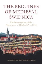 Heresy and Inquisition in the Middle Ages-The Beguines of Medieval Świdnica
