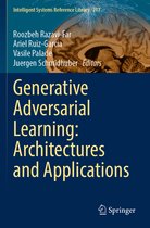 Intelligent Systems Reference Library- Generative Adversarial Learning: Architectures and Applications