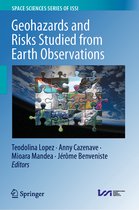 Space Sciences Series of ISSI- Geohazards and Risks Studied from Earth Observations