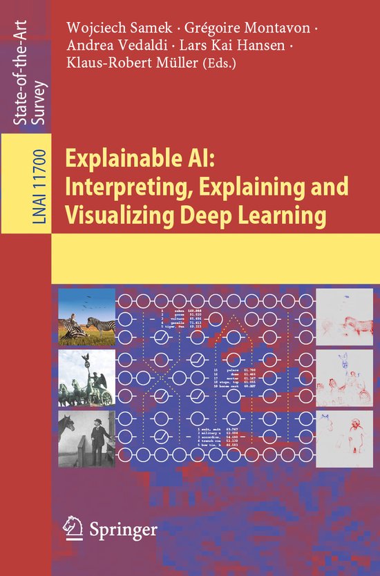 Explainable Ai: Interpreting, Explaining and Visualizing Deep Learning ...