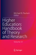 Higher Education: Handbook of Theory and Research- Higher Education: Handbook of Theory and Research
