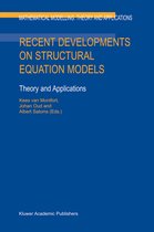 Mathematical Modelling: Theory and Applications- Recent Developments on Structural Equation Models