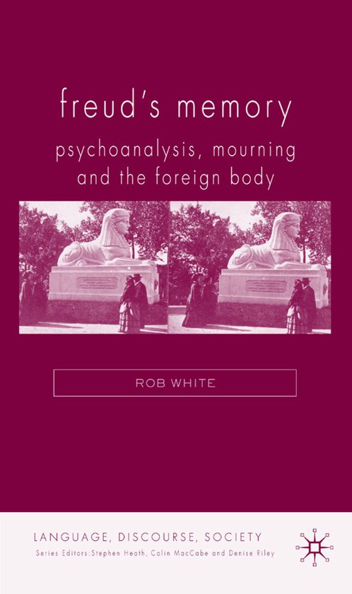 Language, Discourse, Society- Freud's Memory - cover