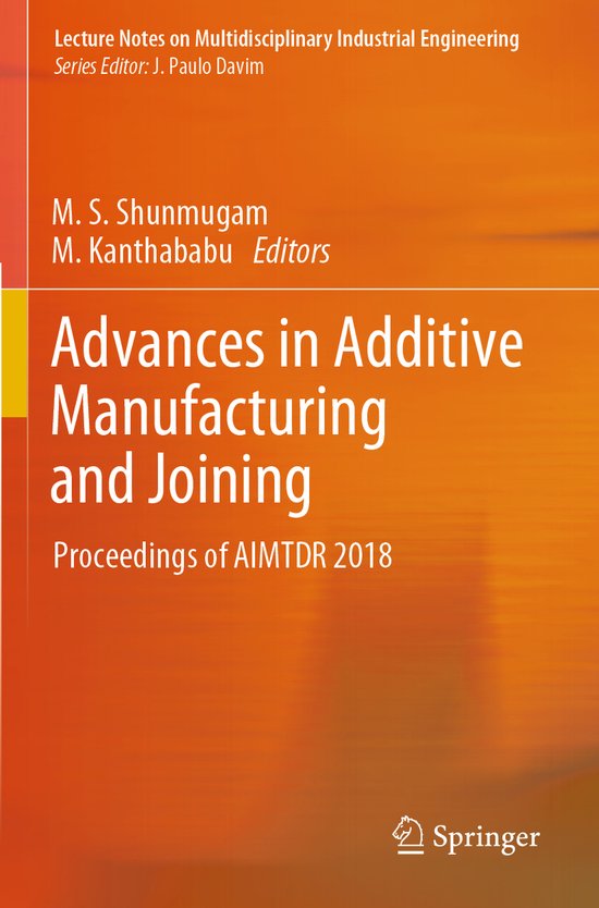 Advances in Additive Manufacturing and Joining - cover