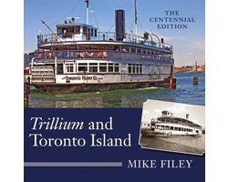 Trillium and Toronto Island