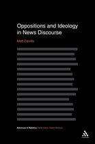 Oppositions And Ideology In News Discourse