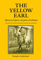 Yellow Earl Flamboyant Life Of Hugh Lowt