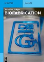 De Gruyter Textbook- Biofabrication