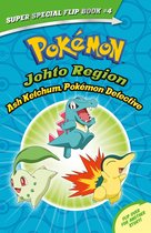 Pokemon- Ash Ketchum, Pokémon Detective / I Choose You! (Pokemon Super Special Flip Book)