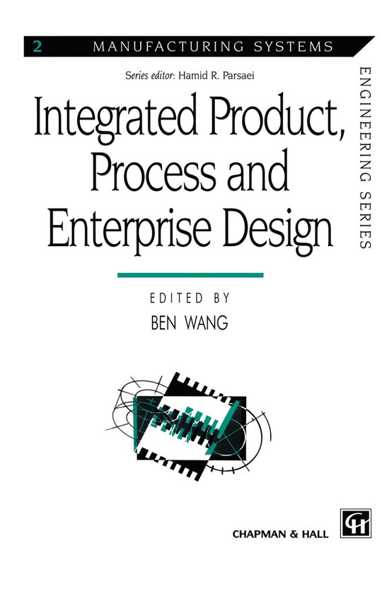 Integrated Product, Process and Enterprise Design - cover