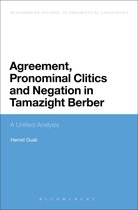 Agreement, Pronominal Clitics And Negation In Tamazight Berb