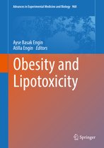Advances in Experimental Medicine and Biology- Obesity and Lipotoxicity